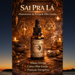 ÓLEO afasta INVEJA - SAI PRA LÁ