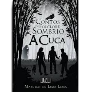 Contos do Folclore Sombrio - A Cuca